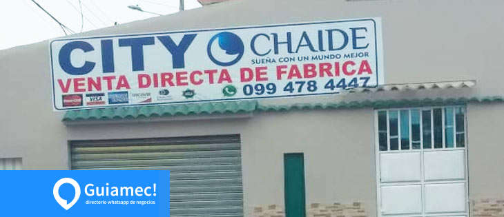 City Chaide en Guayaquil